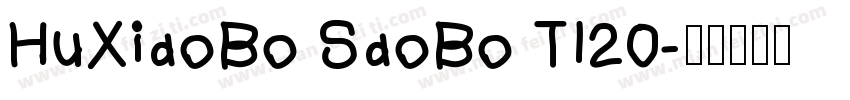 HuXiaoBo SaoBo TI20字体转换